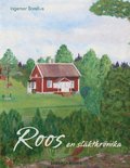 Roos en sl�ktkr�nika