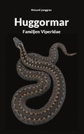 Huggormar : Familjen Viperidae