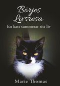 Brjes livsresa : en katt summerar sitt liv