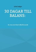 30 dagar till balans: En resa mot kat vlbefinnande