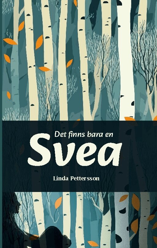 Linda Pettersson - Det finns bara en Svea, Häftad