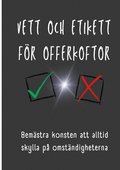 Vett och etikett fr offerkoftor