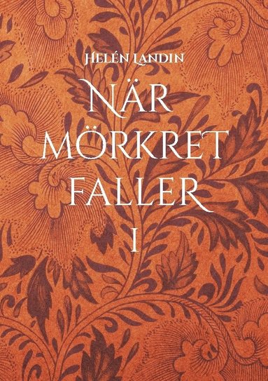 Helén Landin När mörkret faller