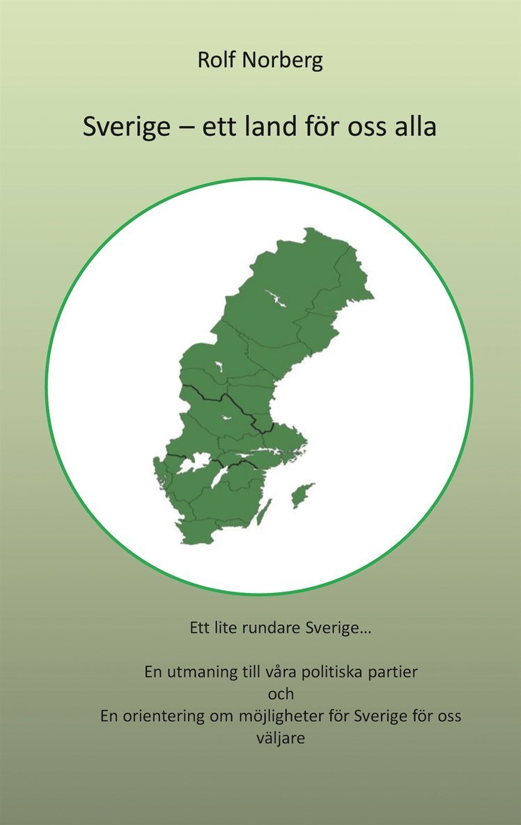 Rolf Norberg - Sverige - ett land för oss alla, E-bok