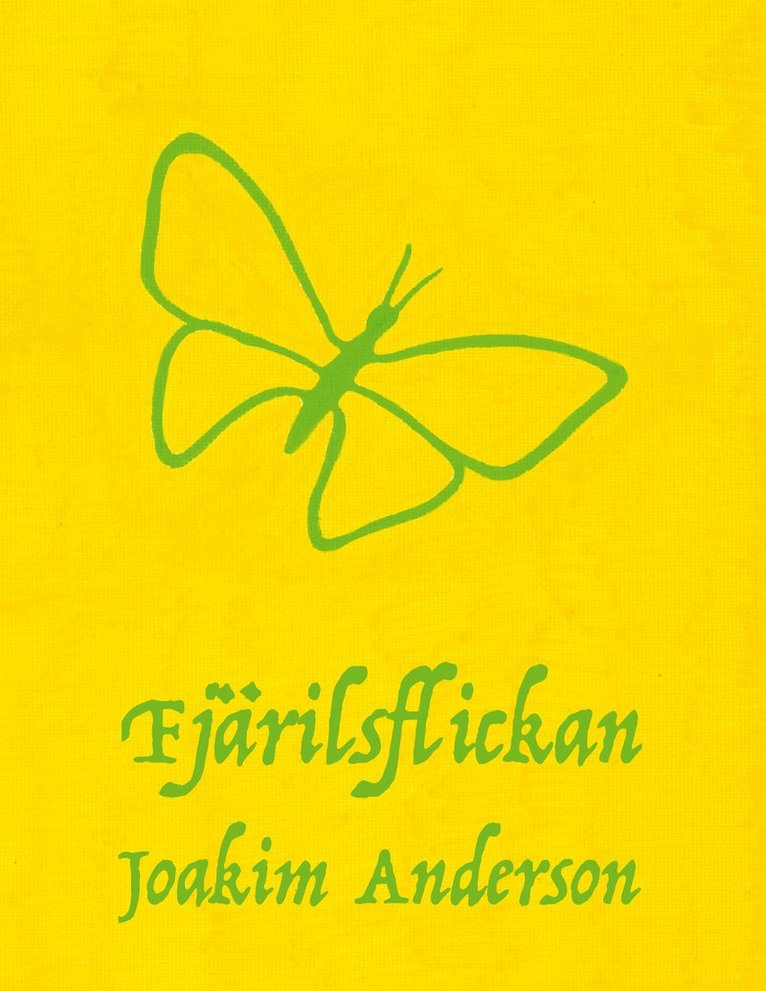 Joakim Anderson - Fjärilsflickan, E-bok
