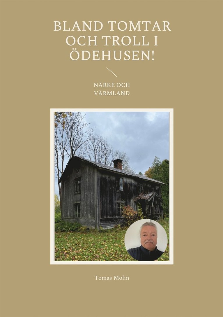 Tomas Molin - Bland tomtar och troll i Ödehusen!, E-bok