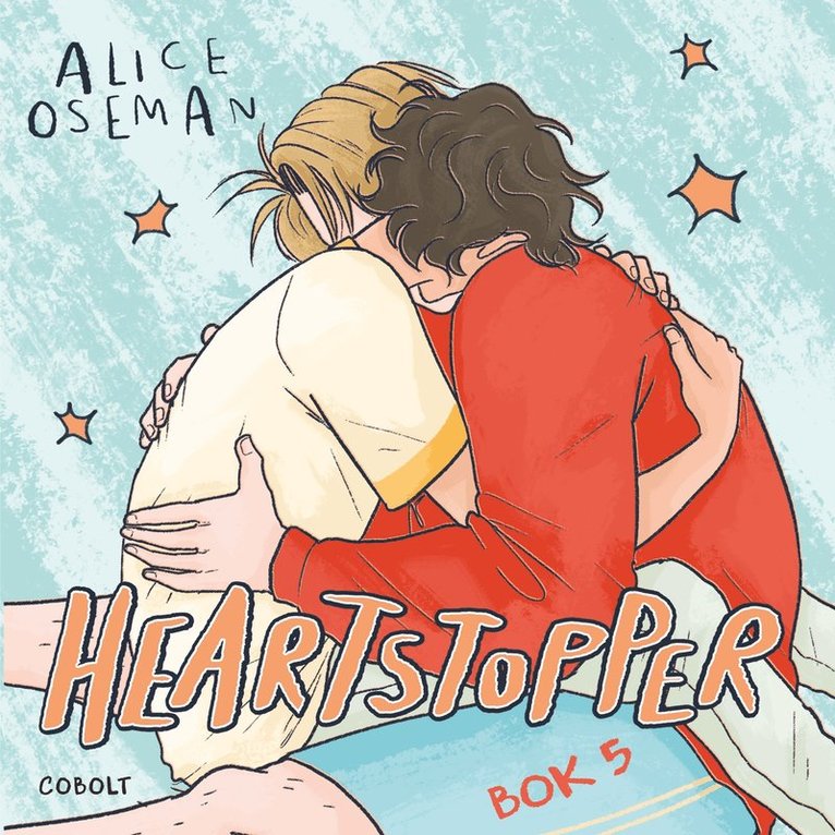 Alice Oseman - Heartstopper Bok 5, E-bok