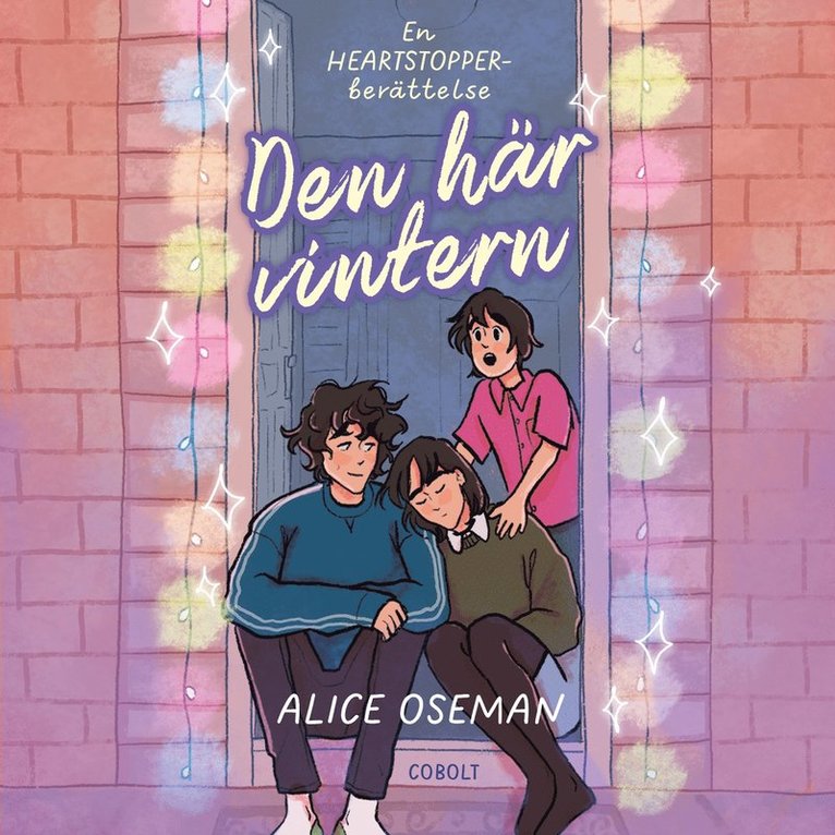 Alice Oseman - Den här vintern, en Heartstopper-berättelse, E-bok