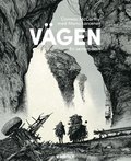 Vägen : en serieroman