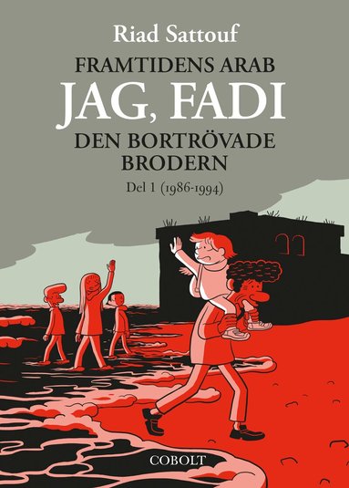 Riad Sattouf - Den bortrövade brodern, Häftad. Tillgänglighet: Lägg till