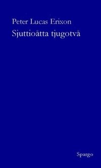 Sjuttiotta tjugotv : dikter 1978-2022