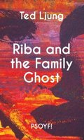Riba and the family Ghost
