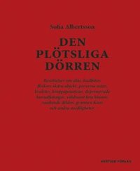 Den pltsliga drren