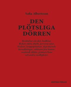 Sofia Albertsson - Den plötsliga dörren, E-bok