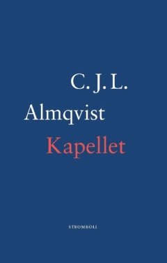 Carl Jonas Love Almqvist Kapellet