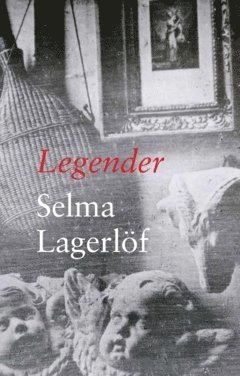 Selma Lagerlöf - Legender, Häftad