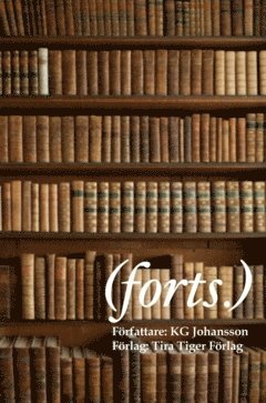 Johansson KG forts. : noveller