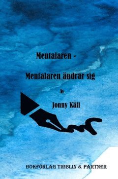 Jonny Käll Mentalaren mentalaren ändrar sig