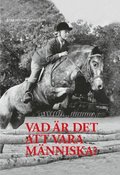 Vad r det att vara mnniska?