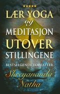 Lr yoga og meditasjon utover stillinge