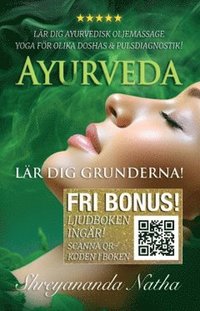 Ayurveda : lr dig grunderna (ljudboken ingr!)