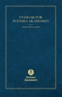 Stadgar f�r Svenska Akademien