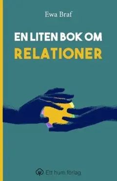 Ewa Braf - En liten bok om relationer, Häftad
