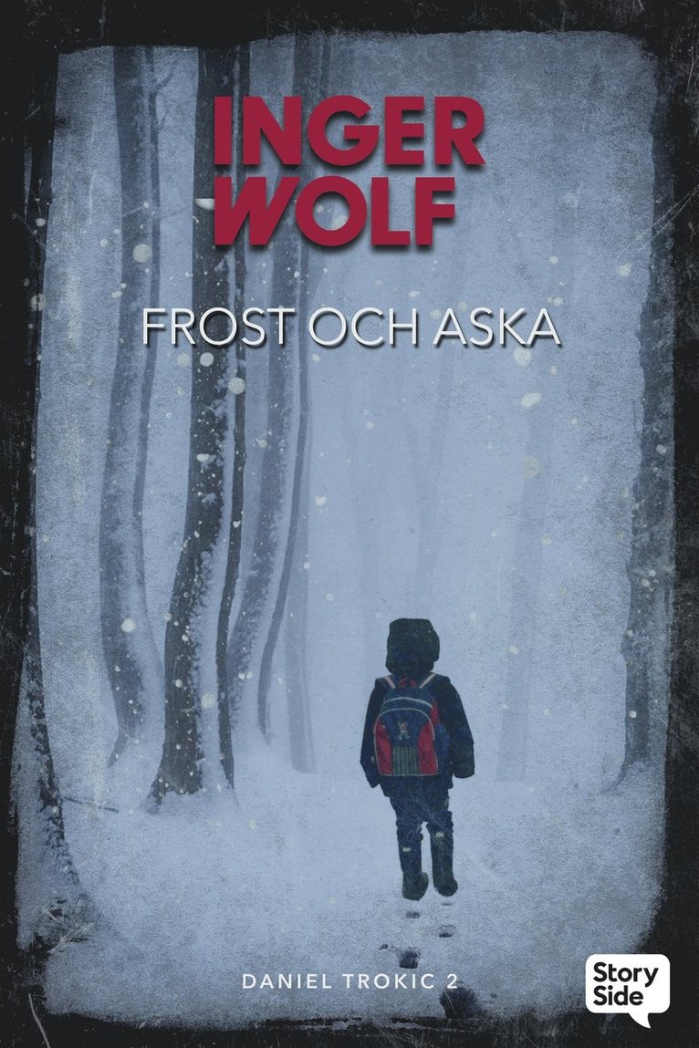 Inger Wolf - Frost och aska, E-bok