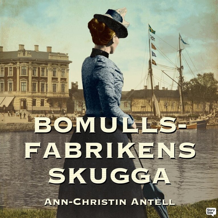 Ann-Christin Antell - Bomullsfabrikens skugga, Ljudbok