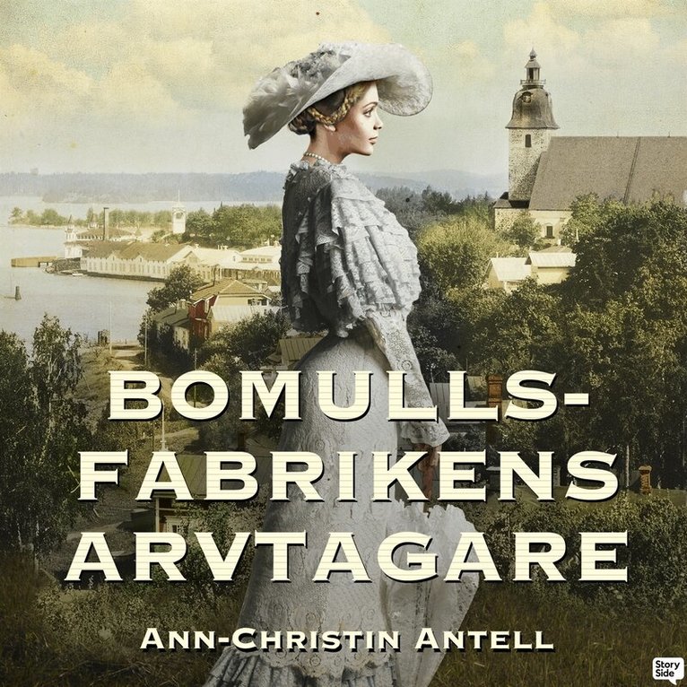 Ann-Christin Antell - Bomullsfabrikens arvtagare, Ljudbok