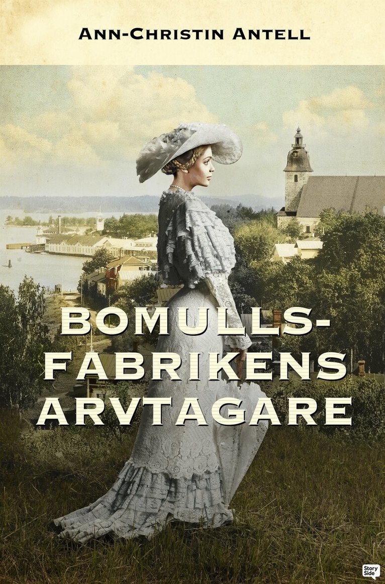 Ann-Christin Antell - Bomullsfabrikens arvtagare, E-bok