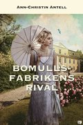 Bomullsfabrikens rival