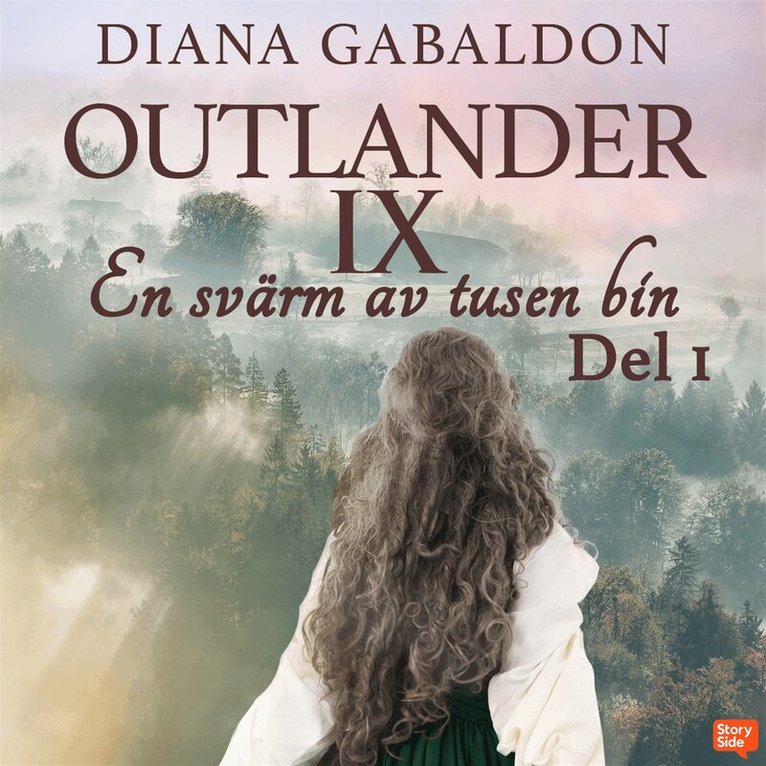 Diana Gabaldon - En svärm av tusen bin – Del 1, Ljudbok