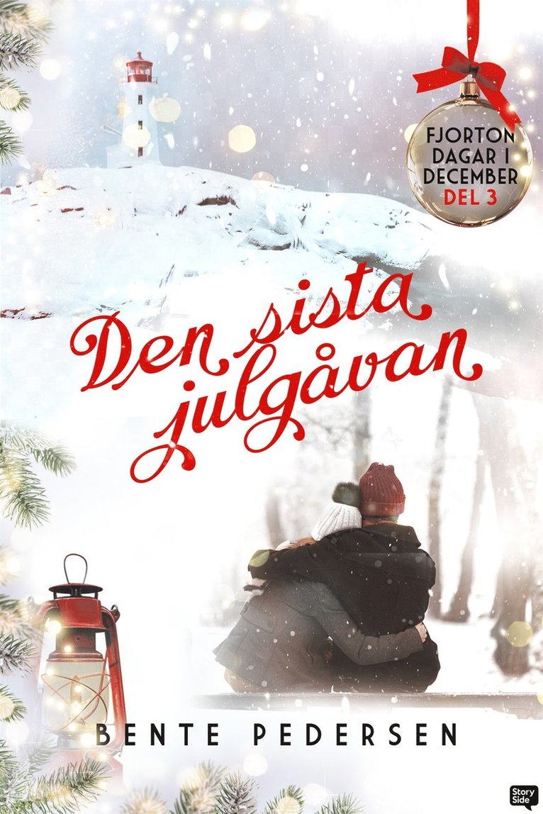 Bente Pedersen - Den sista julgåvan, E-bok