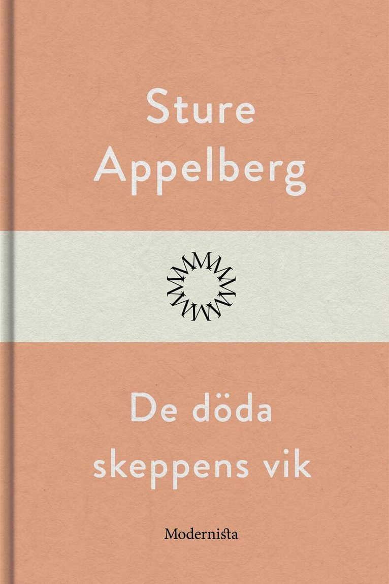 Sture Appelberg - De döda skeppens vik, E-bok