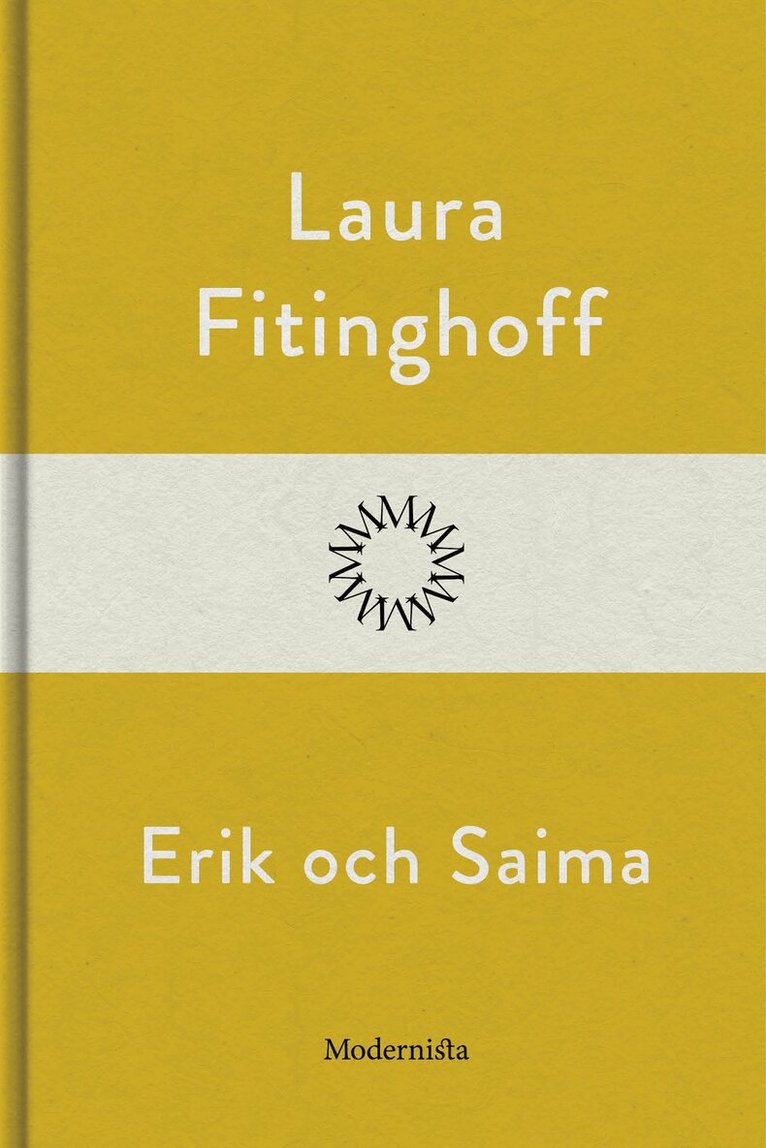 Laura Fitinghoff - Erik och Saima, E-bok