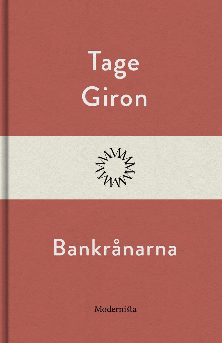 Tage Giron - Bankrånarna, E-bok