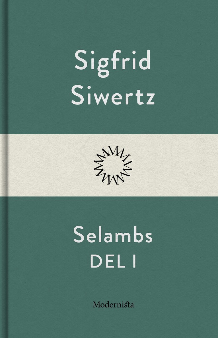 Sigfrid Siwertz - Selambs, del I, E-bok