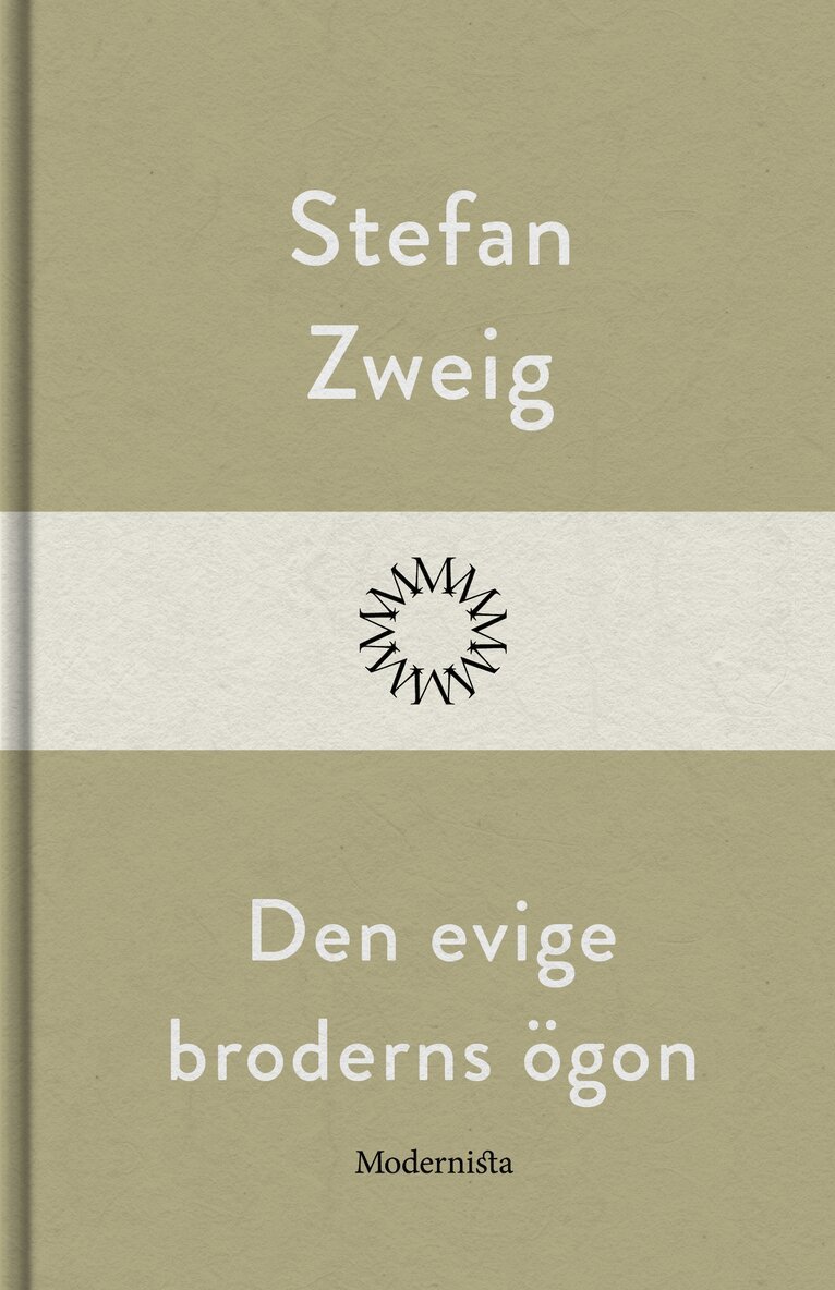 Stefan Zweig - Den evige broderns ögon, E-bok