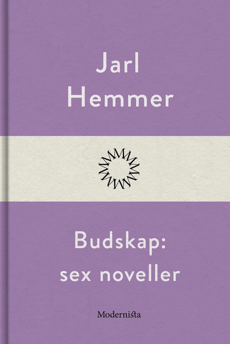 Jarl Hemmer - Budskap, E-bok