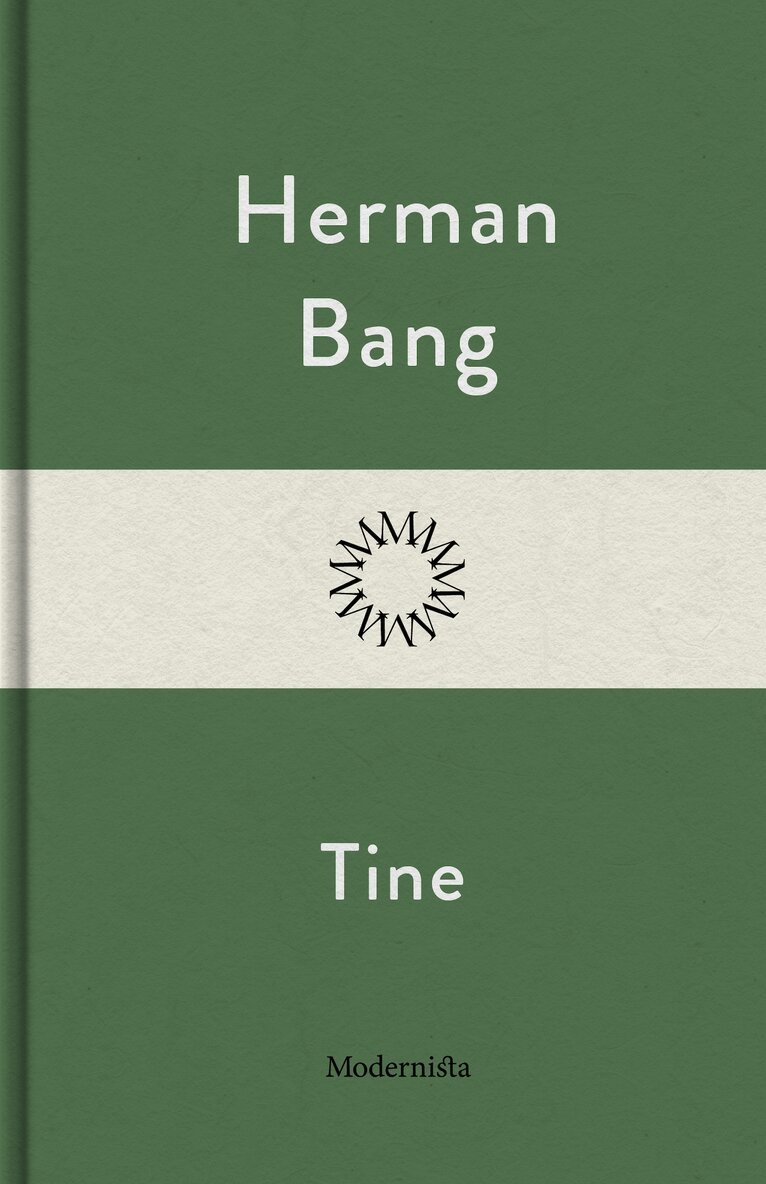 Herman Bang - Tine, E-bok