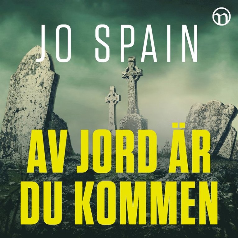 Jo Spain - Av jord är du kommen, Ljudbok
