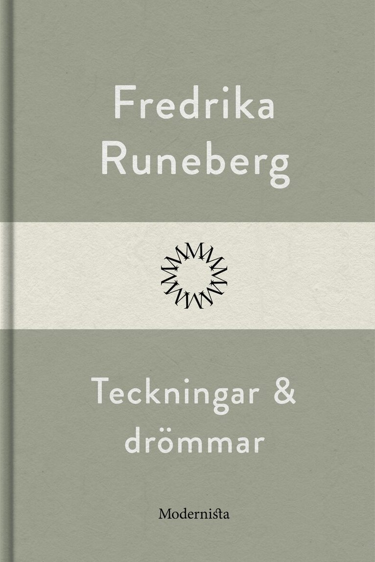 Fredrika Runeberg - Teckningar och drömmar, E-bok