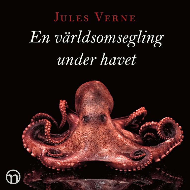 Jules Verne - En världsomsegling under havet, Ljudbok