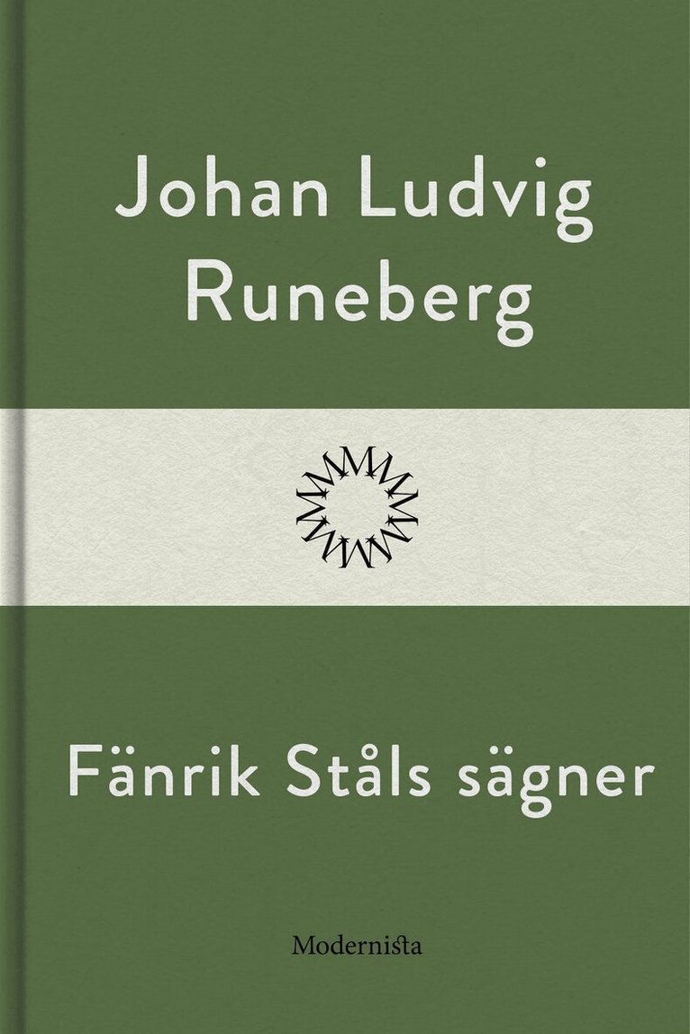 Johan Ludvig Runeberg - Fänrik Ståls sägner, E-bok