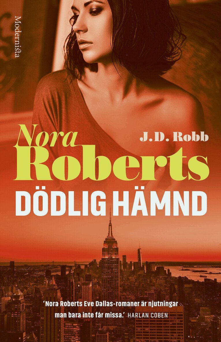 Nora Roberts, J. D. Robb - Dödlig hämnd, E-bok