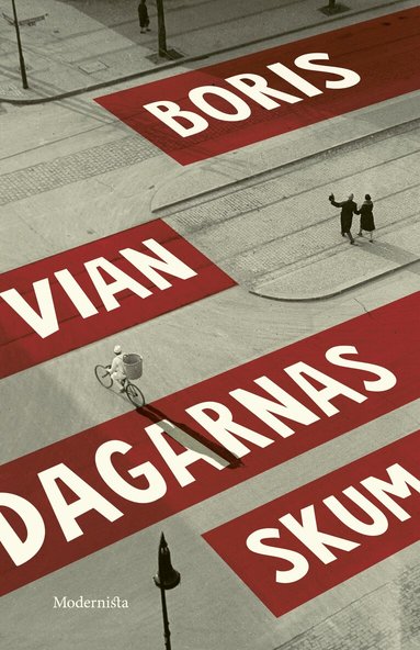 Boris Vian - Dagarnas skum, E-bok