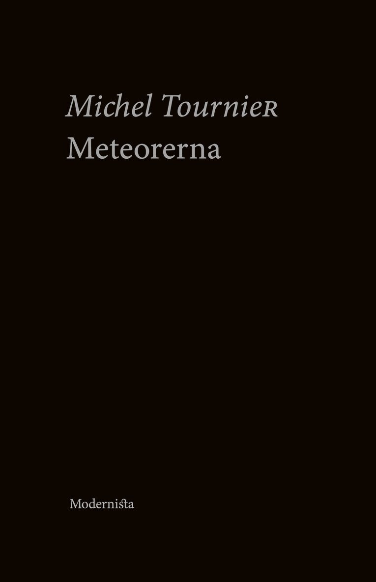 Michel Tournier - Meteorerna, E-bok