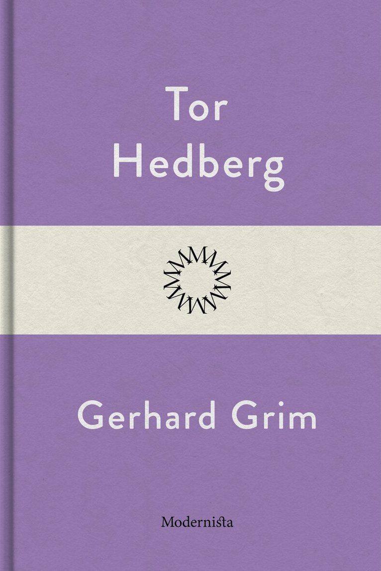 Tor Hedberg - Gerhard Grim, E-bok