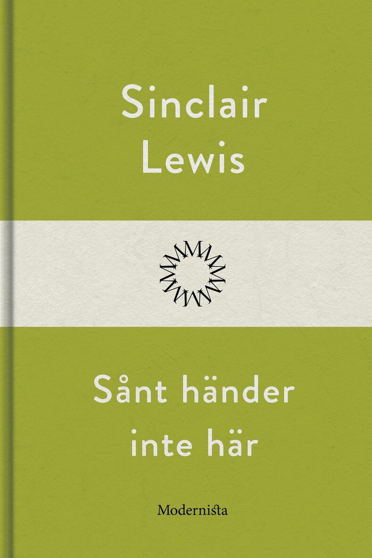 Sinclair Lewis - Sånt händer inte här, E-bok